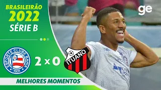 BAHIA 2 X 0 ITUANO | MELHORES MOMENTOS | 24ª RODADA DO BRASILEIRÃO SÉRIE B 2022 | ge.globo