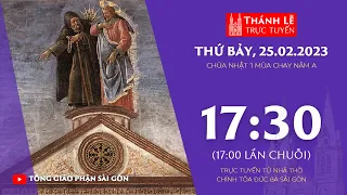 🔴Thánh Lễ Trực Tuyến | 17:30 | CHÚA NHẬT 1 MÙA CHAY NĂM A | THỨ BẢY 25-2-2023 | NHÀ THỜ ĐỨC BÀ