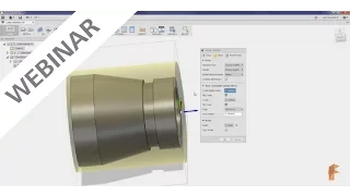 Webinar: Getting Started with Lathe Functionality inside of CAM: Design to Fabrication