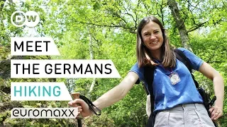 Wanderlust: Why the Germans love hiking and the great outdoors | Meet the Germans