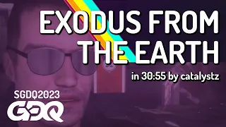 Exodus from the Earth by catalystz in 30:55 - Summer Games Done Quick 2023