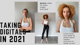 HOW TO TAKE DIGITALS IN 2021 | At-Home Model Tips to Stir Agencies + (BONUS: Video Submissions)