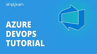 Azure DevOps Tutorial for Beginners | Introduction to Azure DevOps | Azure DevOps | Simplilearn