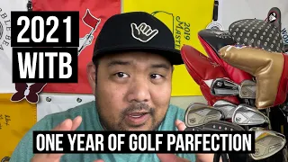 Mid Handicap - What's In The Bag (WITB) and One Year of Golf Parfection! (2021)