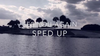 See You Again By Wiz Khalifa Feat. Charlie Puth//SPED UP