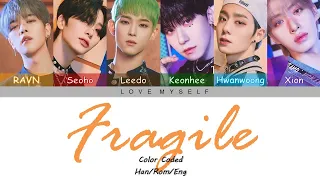 ONEUS (원어스) - Fragile (취급주의) (Color Coded Lyrics) (Han/Rom/Eng)