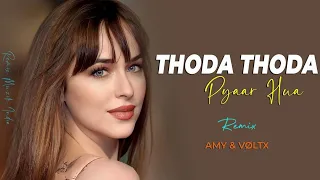 Thoda Thoda Pyaar Hua (Remix) - AMY X VOLTX | Sidharth Malhotra, Neha Sharma | Stebin Ben |