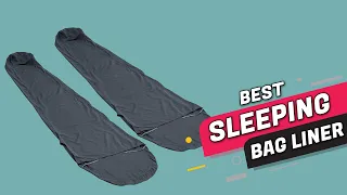 Top 5 Best Sleeping Bag Liners Review 2023 | Perfect for Travel, Camping, and Anytime