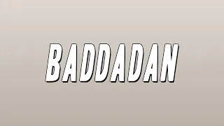 Chase & Status and Bou - Baddadan ft. IRAH, Flowdan, Trigga, Takura (Lyrics)