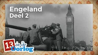Engeland (2/2) | Aflevering 4 | 13 in de Oorlog
