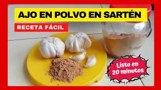 💥Ajo en polvo en sartén 100 %Natural preparalo en 20 minutos 🤯