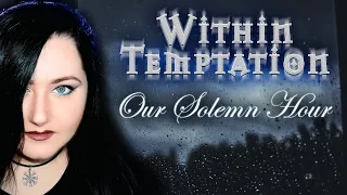 WITHIN TEMPTATION - Our Solemn Hour | cover by Andra Ariadna