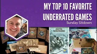 My Top 10 Favorite Underrated Games