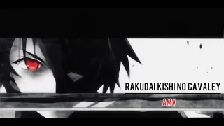 Rakudai kishi no cavalry「AMV」》Rise