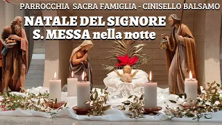 Veglia di preghiera e Santa Messa nella notte di Natale - sabato 24 dicembre 2022 ore 23:30