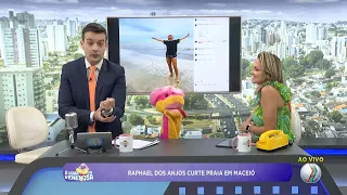 Raphael dos Anjos passa as férias em Maceió - A HORA DA VENENOSA MINAS