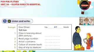Fun for Flyers _ Unit 34 - Oliver goes to hospital _ 34D Listening