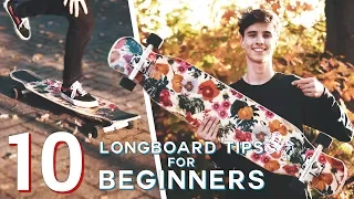 10 BEGINNER LONGBOARD TIPS