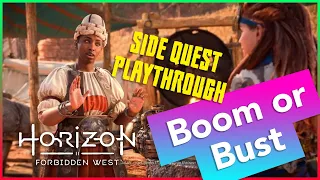 Boom or Bust, Side Quest - Horizon Forbidden West