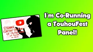 I'm Co-Running a TouhouFest Panel with @DeltaPie !