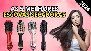 Top 5 Melhores ESCOVA SECADORA de 2024 //  Qual a Melhor ESCOVA SECADORA?  Guia da ESCOVA SECADORA