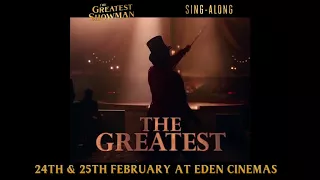 The Greatest Showman Sing Along