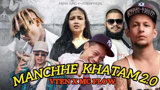 VTEN - Manchhe Khattam 2.0 Ft - MC FLO | New Nepali Hip Hop Rap Song (MUSIC VIDEO)