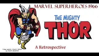 Marvel Superheroes 1966: Thor Episode 1