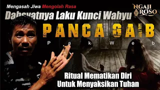 RITUAL MEMATIKAN DIRI UNTUK MENYAKSIKAN TUHAN - PAK WEB