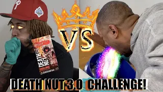 Death Nut Challenge 3.0 + Paqui chip! See who taps out first TAZ or STEVIE?!?!?!