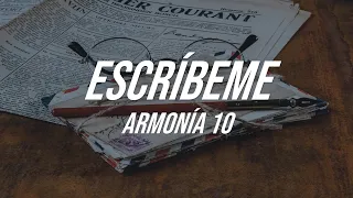 Armonía 10 – Escríbeme (Letra)