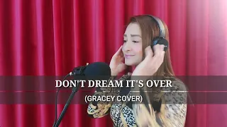 Don't Dream It's Over - Crowded House | (Gracey Cover)
