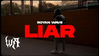 Royan "Wave" - LIAR