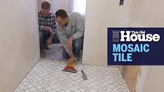 How to Install Mosaic Bathroom Tile | This Old House