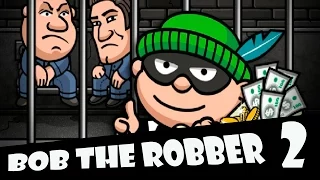 Прохождение Грабитель Боб 2 / Bob the Robber 2 Walkthrough