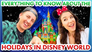 EVERYTHING To Know About the Holidays in Disney World