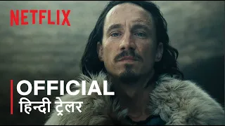 Barbarians: Season 2 | Official Hindi Trailer | Netflix | हिन्दी ट्रेलर