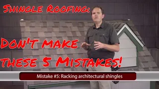 5 Most Common Mistakes in Shingle Roofing
