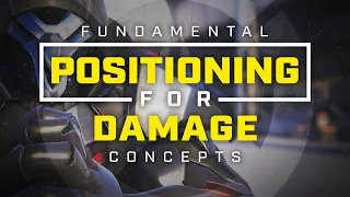 DPS Positioning: The Fundamentals of OW2 (Guide for Beginners AND Pros)