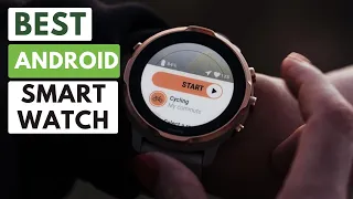 Best Android Smartwatch 2024 | Top 10 best android smartwatch for Call & Text