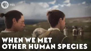 When We Met Other Human Species