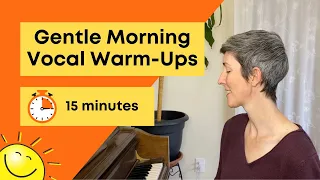 Morning Vocal Warmups | Gentle Vocal Warmup | Warm Up To Sing In The Morning | Morning Warmup