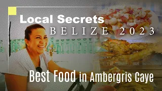 Taste of Ambergris Caye: Local Insider Reveals The Best Places to Eat in San Pedro, Belize