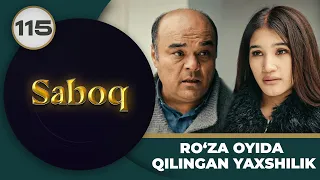 RO‘ZA OYIDA QILINGAN YAXSHILIK "Saboq" 115-qism