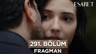 Esaret 291. Bölüm Fragmanı | 11 Mart Pazartesi @kanal7 @esaretdizisi