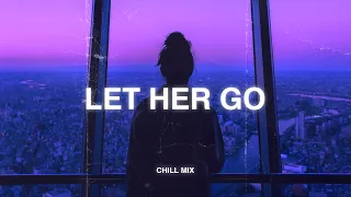 Let Her Go ðŸ˜¢ Viral Hits 2022 ~ Depressing Songs Playlist 2022 That Will Make You Cry ðŸ’”