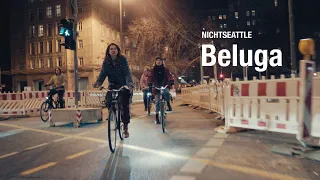 NICHTSEATTLE - Beluga (Offizielles Video)