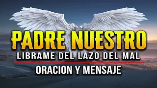 EL PADRE NUESTRO "LA ORACION PODEROSA" danos proteccion #oraciónpoderosa #salmos #oracion