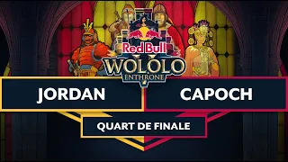 100.000$ REDBULL WOLOLO V - QUART DE FINALE - JORDAN vs CAPOCH