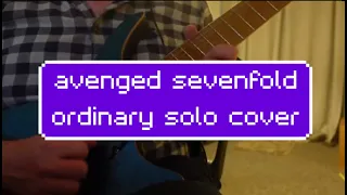 Avenged Sevenfold Ordinary solo